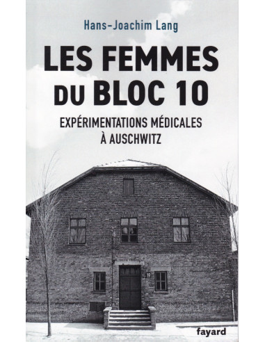 De Vrouwen van Blok 10 - Medische Experimenten...