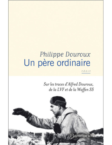 Un Père Ordinaire - Sur les traces d'Alfred...
