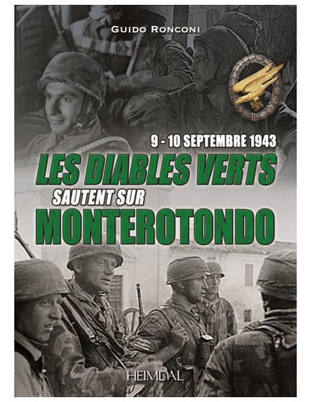 THE GREEN DEVILS JUMP ON MONTEROTONDO - 9–10 September 1943