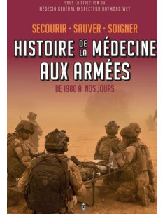 Aid, Rescue, Care: A History of Military Medicine from...