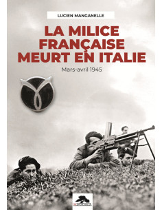 La Milice Française Dies in Italy