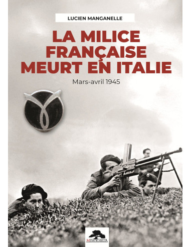 La Milice Française Meurt en Italie
