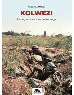Kolwezi - Het Legioen Springt op Katanga