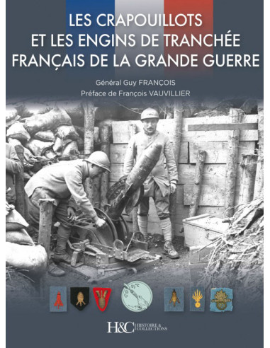 De Crapouillots en de Franse Loopgraafwapens...