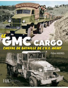 De GMC Cargo - Het Werkpaard van het U.S. ARMY