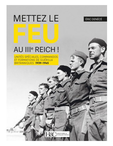 Set Europe Ablaze! - British Special Units and...