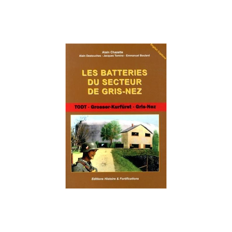 THE BATTERIES OF THE GRIS-NEZ SECTOR