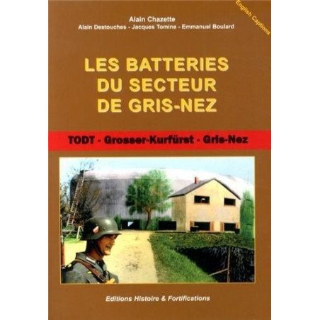THE BATTERIES OF THE GRIS-NEZ SECTOR