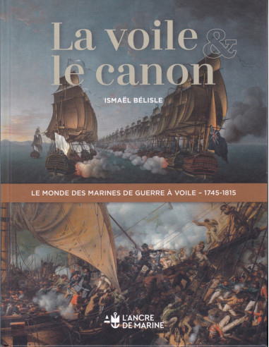 La Voile & le Canon - Die Welt der...
