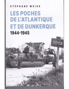 De Atlantische Zakken en Duinkerken. 1944-1945