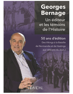Georges Bernage - A Publisher and the Witnesses of History