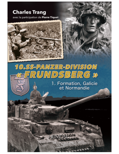 SS-Panzer-Division "FRUNDSBERG" Vol. 1: From...