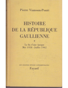Geschiedenis van de Gaullistische Republiek - Het einde...