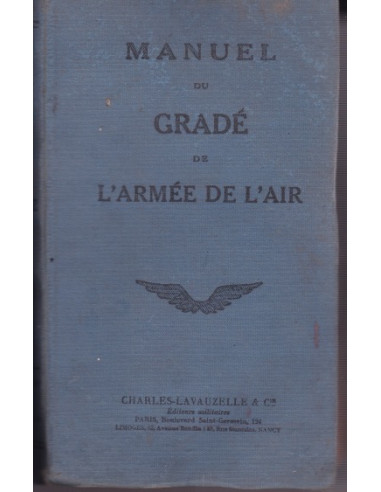 MANUEL DU GRADE DE L'ARMEE DE L'AIR A L'USAGE...