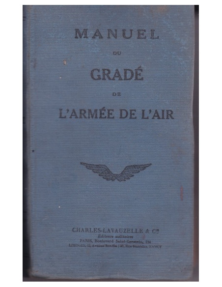 MANUEL DU GRADE DE L'ARMEE DE L'AIR A L'USAGE DES FUTURS SOUS-OFFICIERS