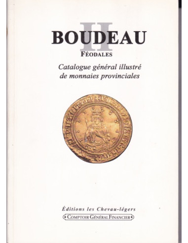 Boudeau - Catalogue Général Illustré de...
