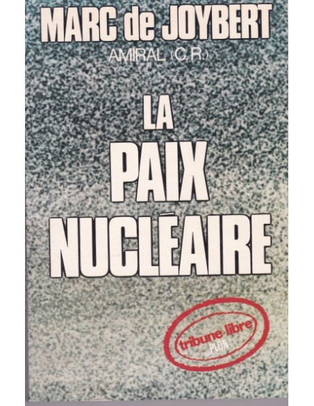 La Paix Nucléaire