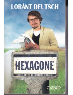 Hexagone - On the Roads of French History