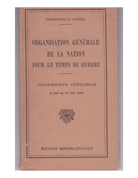 Allgemeine Organisation der Nation für die Kriegszeit – Amtliche Dokumente