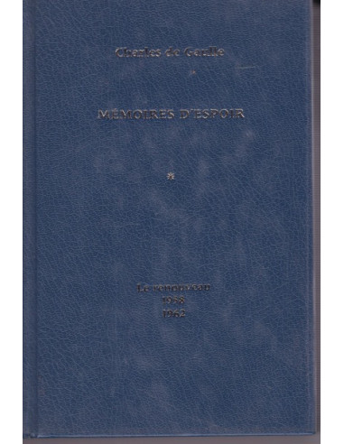 Charles de Gaulle – Memoiren der Hoffnung