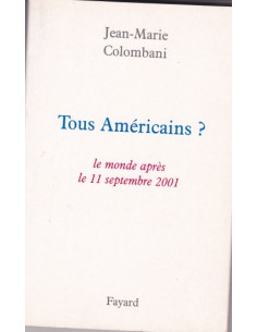 Sind wir alle Amerikaner? – Die Welt nach dem 11....