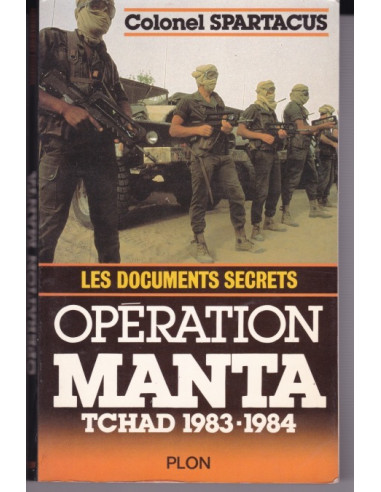 Los documentos secretos - Operación Manta,...