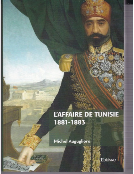 Die Tunesien-Affäre 1881–1883