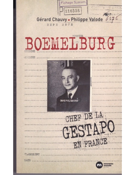 Boemelburg - Chef van de Gestapo in Frankrijk