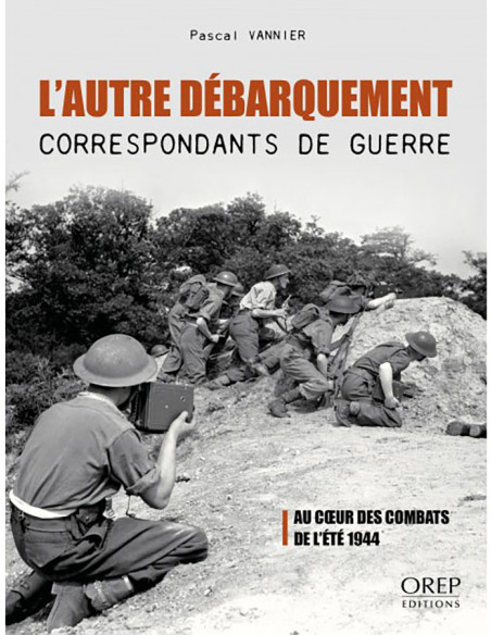 The Other Landing - War Correspondents