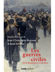 Civil Wars - From the Renaissance to the Present Day