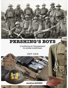 PERSHING'S BOYS – Uniformen und Ausrüstungen des...