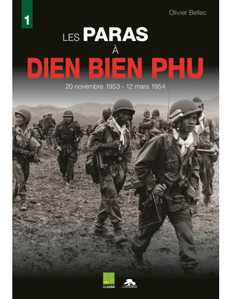 DIE FALLSCHIRMJÄGER BEI DIÊN BIÊN PHU – 20. November 1953 – 12. März 1954