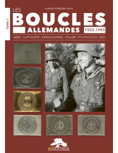 German Belt Buckles 1933-1945 Vol. 1 - Heer - Luftwaffe -...
