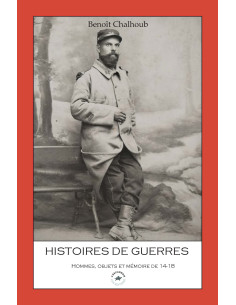 War Stories – Men, Objects and Memory of the Great War...