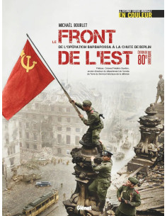 DIE OSTFRONT Von der Operation Barbarossa bis zum Fall...