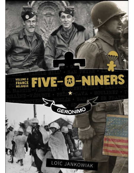 Five-O-Niners - 509 Parachute Infantry Battalion Vol 2 - France Belgique