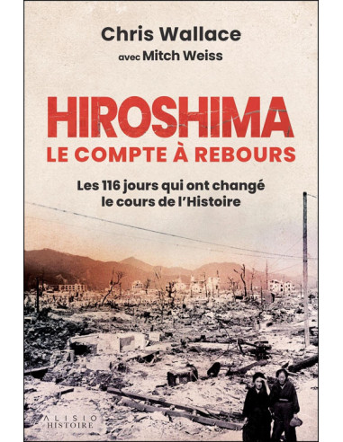 HIROSHIMA, THE COUNTDOWN - The 116 Days That...