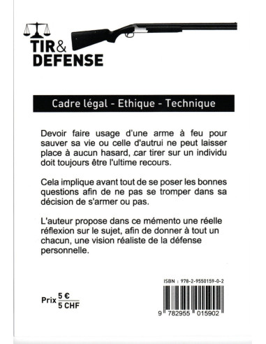 TIR ET DEFENSE : Mémento du détenteur d'arme de...