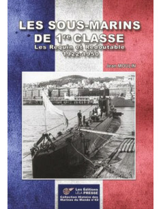 DIE U-BOOTE 1. KLASSE – Die Requin und Redoutable 1922–1950