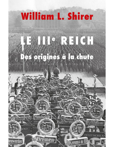 Le IIIe Reich. Des origines à la chute. Coffret...