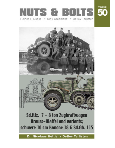 NUTS & BOLTS VOL 50: Sd.Kfz. 7 - 8 ton...