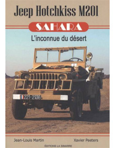 Jeep Hotchkiss M201 Sahara – L’inconnue du désert :...