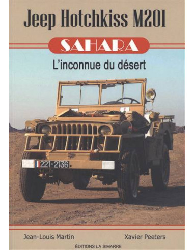 Jeep Hotchkiss M201 Sahara – L’inconnue du...