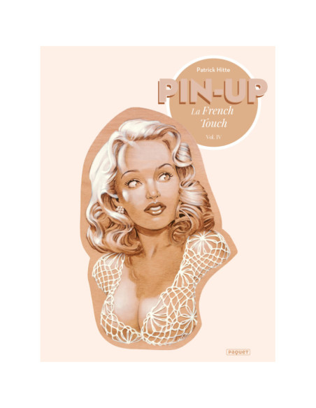 PIN-UP LA FRENCH TOUCH Tome 4