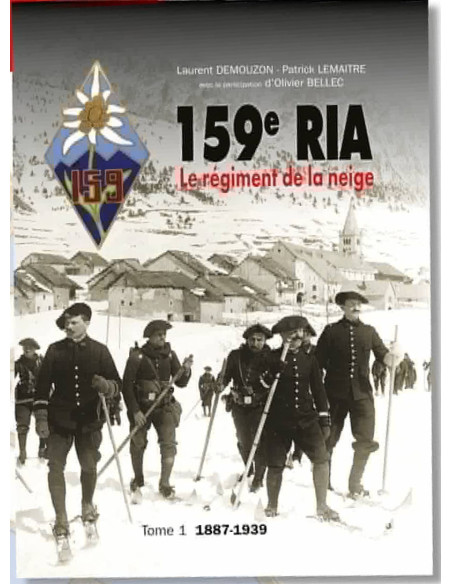 DAS 159. RIA - Das Schneebataillon Band 1 1887–1939