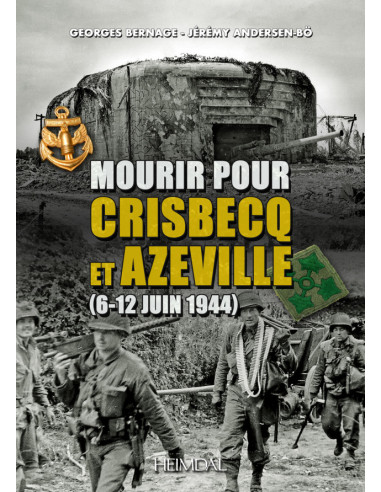 Mourir pour Crisbecq et Azeville