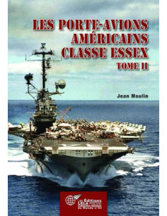 American Essex-Class Aircraft Carriers – Volume II