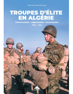 Elitetruppen in Algerien. Fallschirmjäger –...