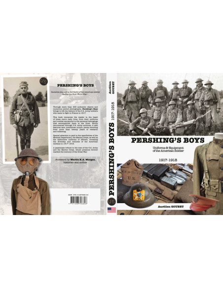 PERSHING'S BOYS - Uniforms & Equipements of the American Soldier1917-1918