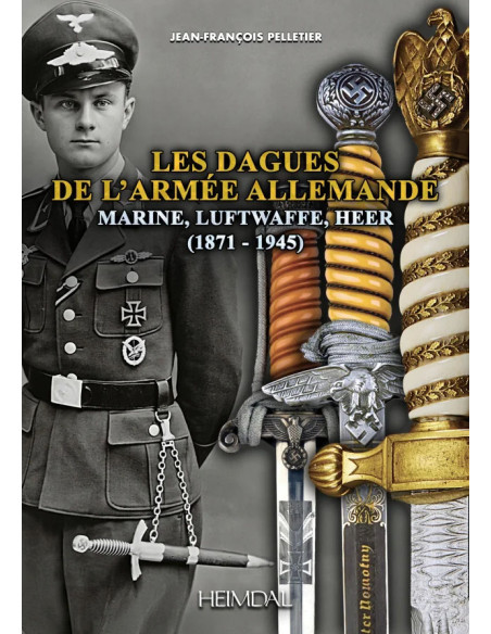 De dolken van de Duitse krijgsmacht: marine, Luftwaffe, Heer (1871-1945)